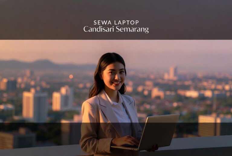 Skema Biaya Sewa Laptop Candisari